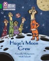 bokomslag Hugo's Moon Crew