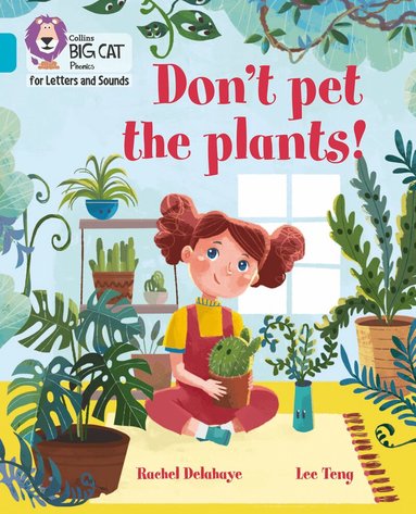 Rachel Delahaye - Don't Pet the Plants!, Häftad