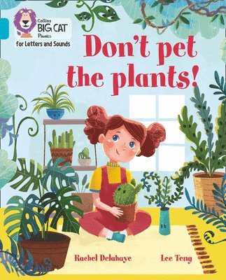 Don't Pet the Plants! 1