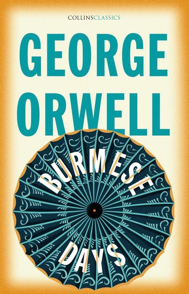 George Orwell - Burmese Days, Häftad