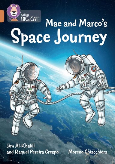 Jim Al-Khalili, Raquel Pereira Crespo - Mae and Marco's Space Journey, Häftad