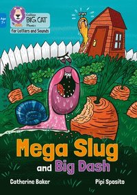 bokomslag Mega Slug and Big Dash