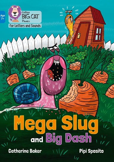 Catherine Baker - Mega Slug and Big Dash, Häftad