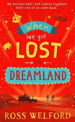 When We Got Lost in Dreamland 1