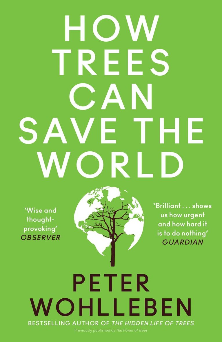 How Trees Can Save the World 1