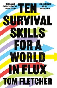 bokomslag Ten Survival Skills for a World in Flux
