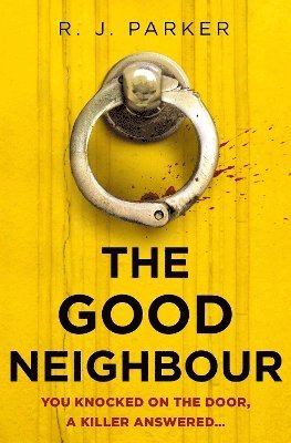 bokomslag The Good Neighbour