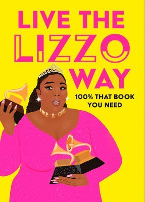 Live the Lizzo Way 1