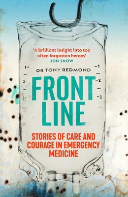 Dr Tony Redmond, Tony Redmond - Frontline, Häftad