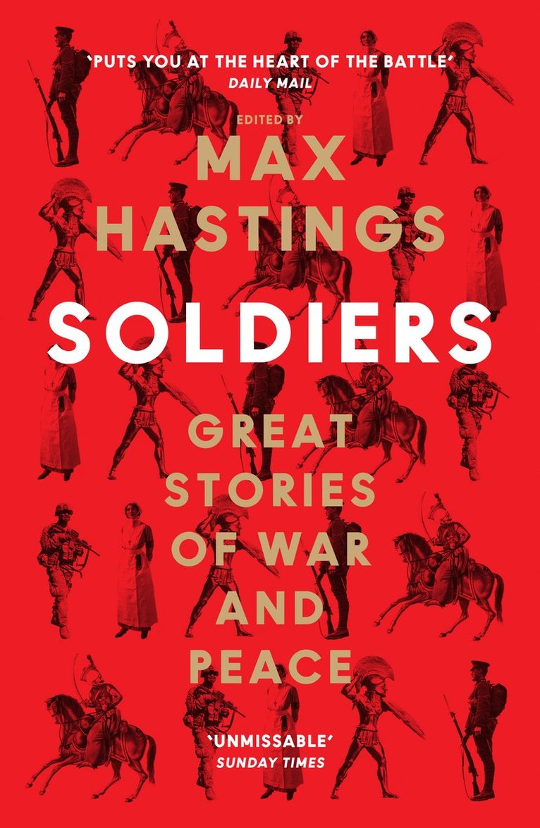 Max Hastings - Soldiers, Häftad