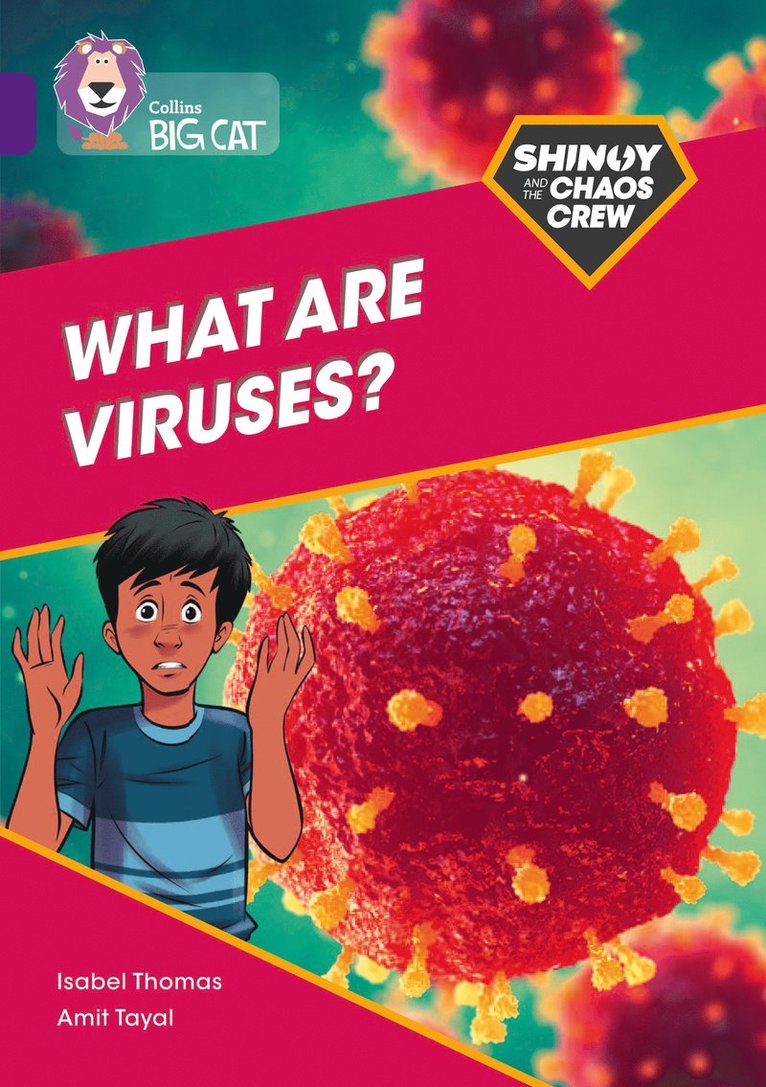 Isabel Thomas - Shinoy and the Chaos Crew: What are viruses?, Häftad
