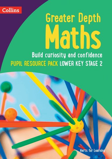 Herts for Learning, Nicola Adams, Laura Dell, Rachael Brown, Charlie Harber - Greater Depth Maths Pupil Resource Pack Lower Key Stage 2, Häftad