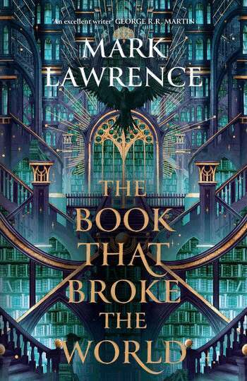 Mark Lawrence - Book That Broke the World, Häftad