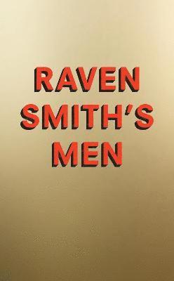 Raven Smiths Men 1