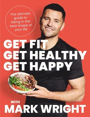 Get Fit, Get Healthy, Get Happy 1