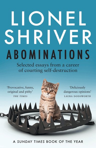 Lionel Shriver - Abominations, Häftad