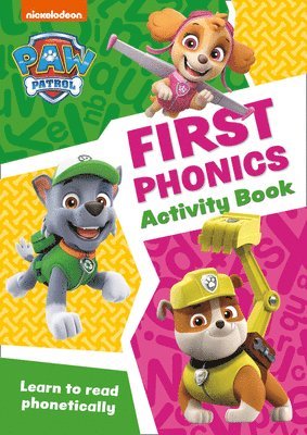 bokomslag PAW Patrol First Phonics Activity Book