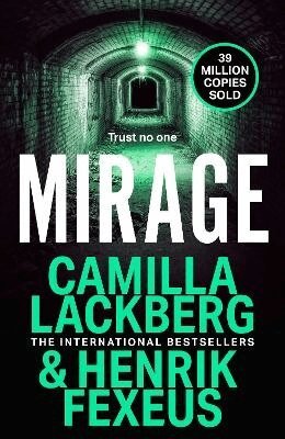 Camilla Läckberg, Henrik Fexeus - Mirage, Häftad