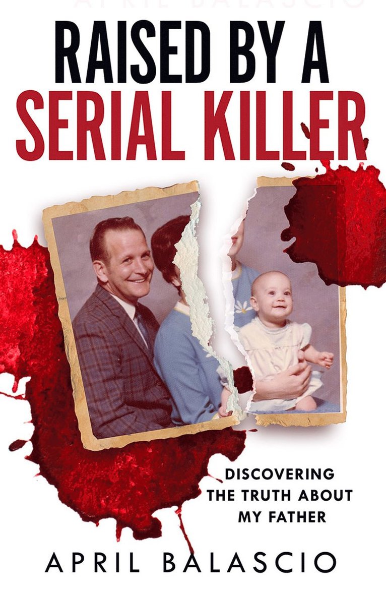 Raised by a Serial Killer
