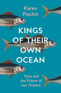 bokomslag Kings of Their Own Ocean