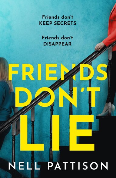 bokomslag Friends Don't Lie