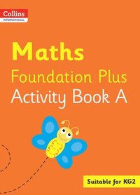 bokomslag Collins International Maths Foundation Plus Activity Book A