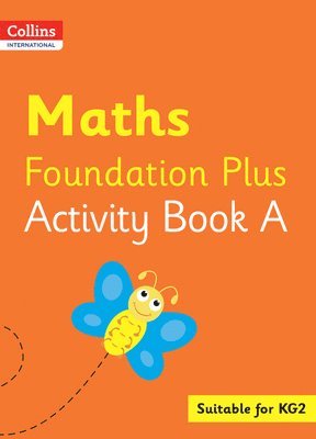 Collins International Maths Foundation Plus Activity Book A 1