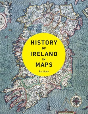 History of Ireland in Maps 1