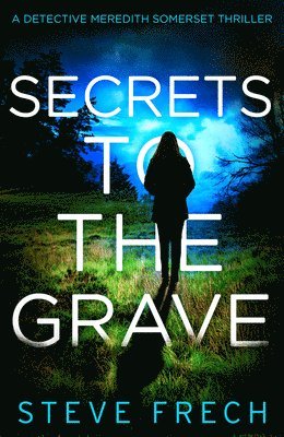 Secrets to the Grave 1