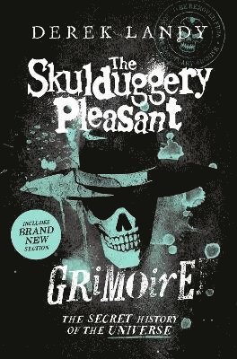 The Skulduggery Pleasant Grimoire 1