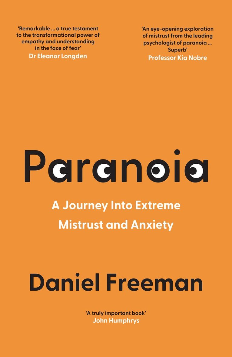 Daniel Freeman - Paranoia, Inbunden