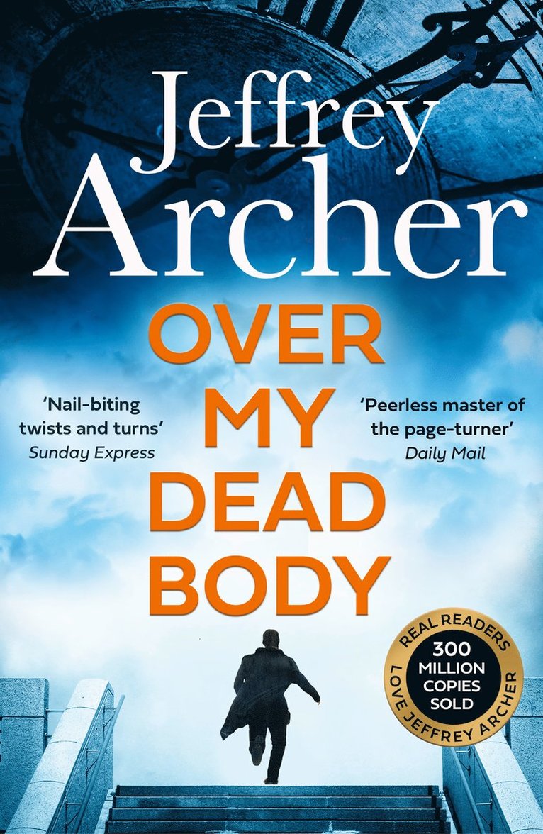 Jeffrey Archer - Over My Dead Body, Häftad
