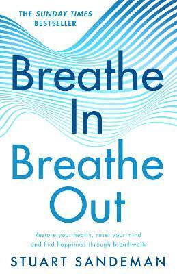 Breathe In, Breathe Out 1