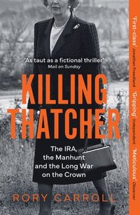 bokomslag Killing Thatcher