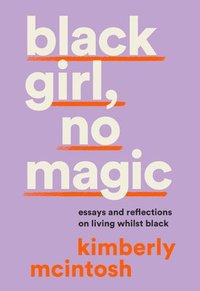 bokomslag black girl, no magic