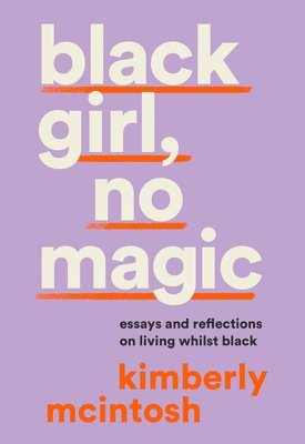 bokomslag black girl, no magic