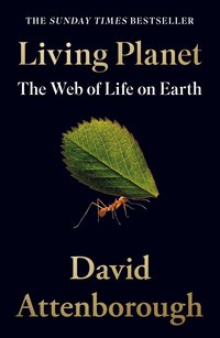 bokomslag Living Planet: The Web of Life on Earth