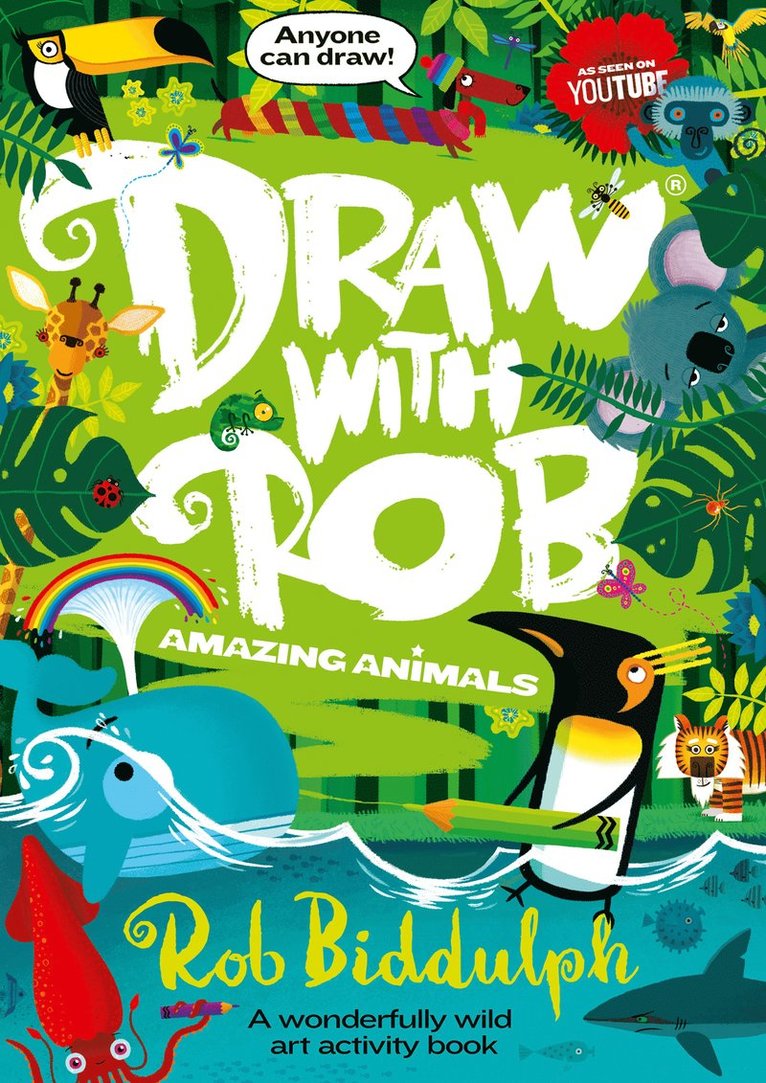 Rob Biddulph - Draw With Rob: Amazing Animals, Häftad