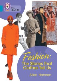 bokomslag Fashion: The Stories that Clothes Tell Us