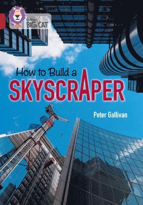 How to Build a Skyscraper 1