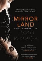 Carole Johnstone - Mirrorland, Häftad