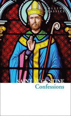 bokomslag The Confessions of Saint Augustine