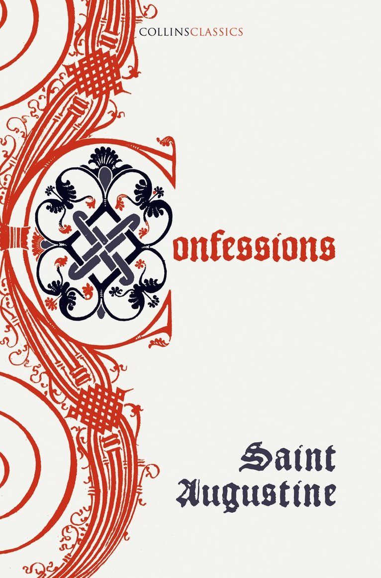 The Confessions of Saint Augustine 1