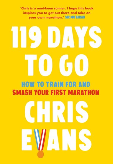 Chris Evans - 119 Days to Go, Inbunden