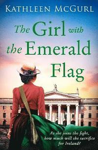 bokomslag The Girl with the Emerald Flag