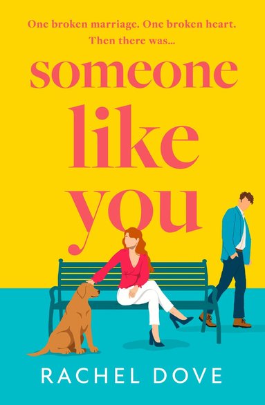Rachel Dove - Someone Like You, Häftad