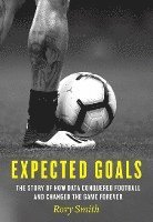 Rory Smith - Expected Goals, Häftad