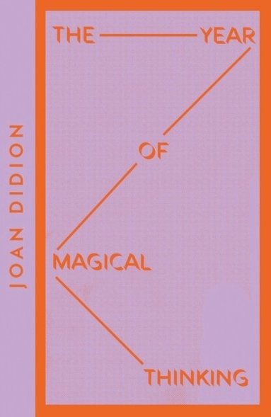 Joan Didion - Year of Magical Thinking, Häftad