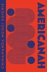 Chimamanda Ngozi Adichie - Americanah, Häftad