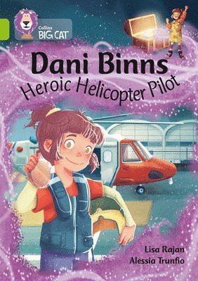 Lisa Rajan - Dani Binns: Heroic Helicopter Pilot, Häftad